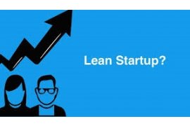 Η μέθοδος "Lean Start Up" αλλάζει ριζικά τον τρόπο ανάπτυξης των νεοφυών επιχειρήσεων
